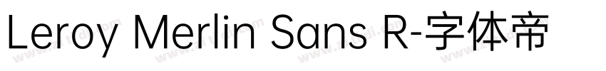Leroy Merlin Sans R字体转换